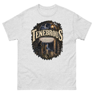 Tenebrous T-Shirt – Dark Aesthetic Definition Tee - WordSmirk™ | Obscure Word Shirts, Hoodies & Gifts