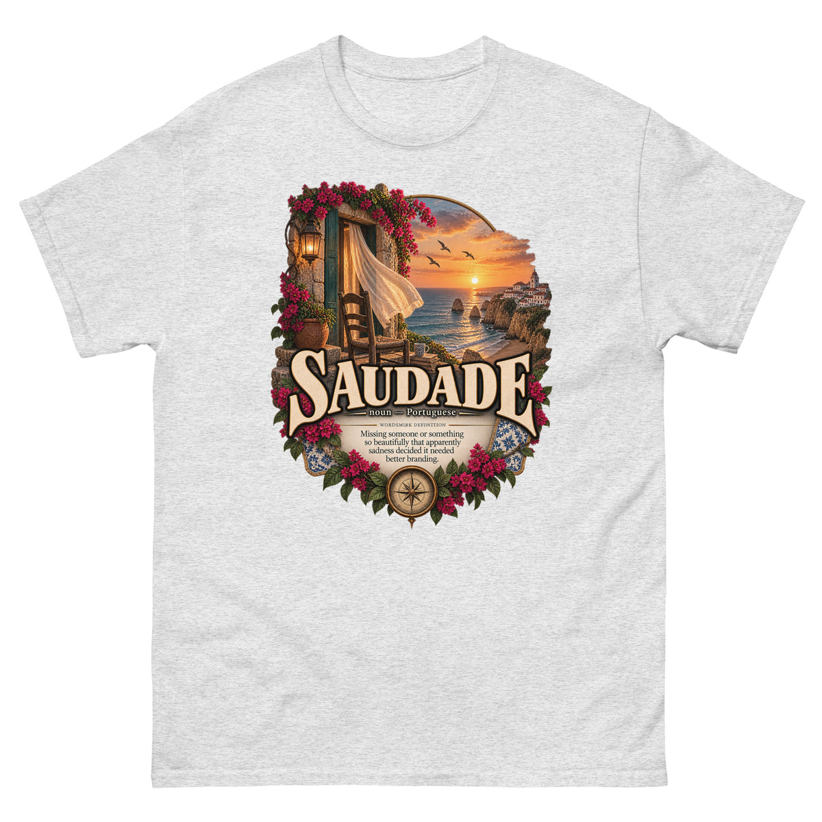 Saudade T-Shirt – Portuguese Word Definition Tee - WordSmirk™ | Obscure Word Shirts, Hoodies & Gifts