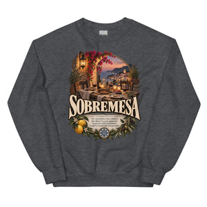Sobremesa Sweatshirt – Spanish Word Definition Pullover - WordSmirk™ | Obscure Word Shirts, Hoodies & Gifts