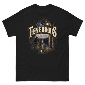 Tenebrous T-Shirt – Dark Aesthetic Definition Tee - WordSmirk™ | Obscure Word Shirts, Hoodies & Gifts