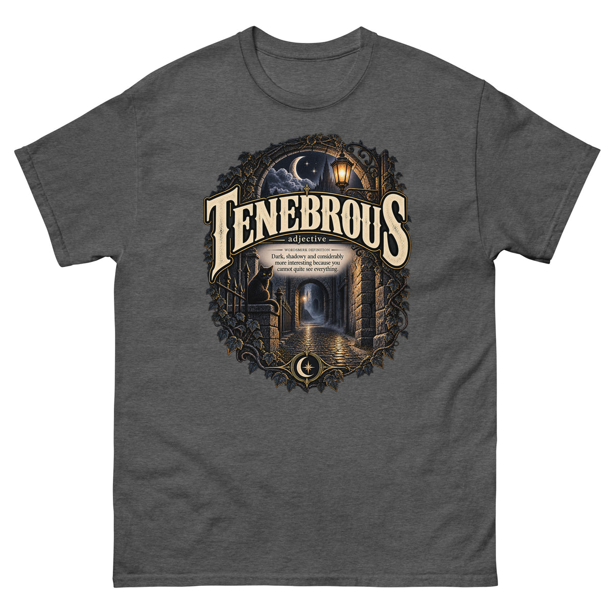 Tenebrous T-Shirt – Dark Aesthetic Definition Tee - WordSmirk™ | Obscure Word Shirts, Hoodies & Gifts