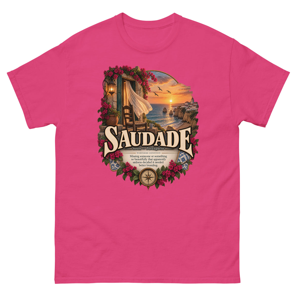 Saudade T-Shirt – Portuguese Word Definition Tee - WordSmirk™ | Obscure Word Shirts, Hoodies & Gifts