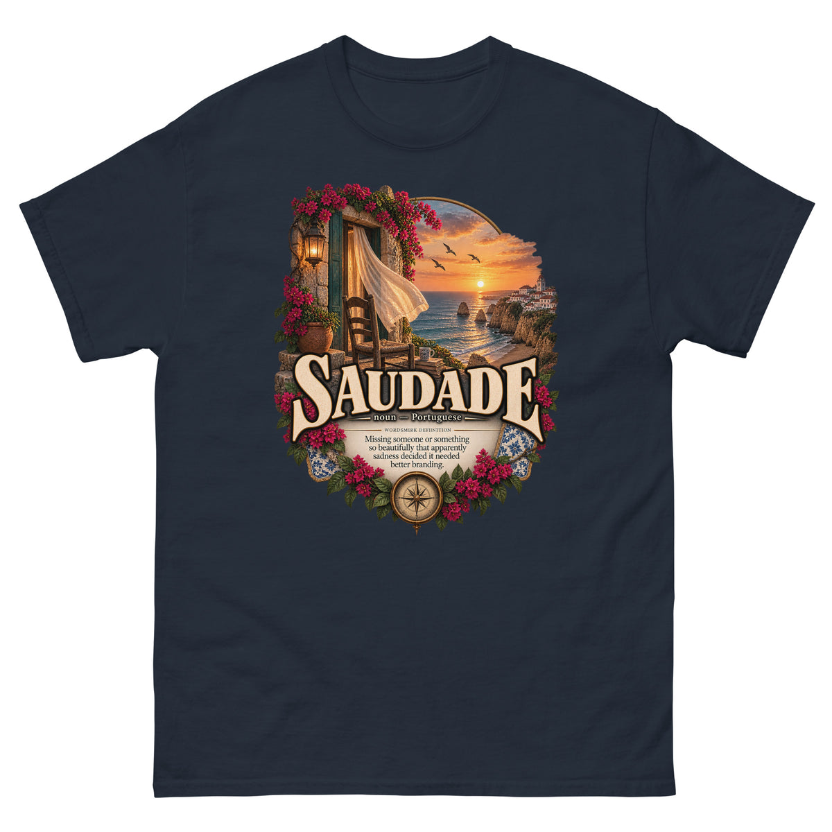 Saudade T-Shirt – Portuguese Word Definition Tee - WordSmirk™ | Obscure Word Shirts, Hoodies & Gifts
