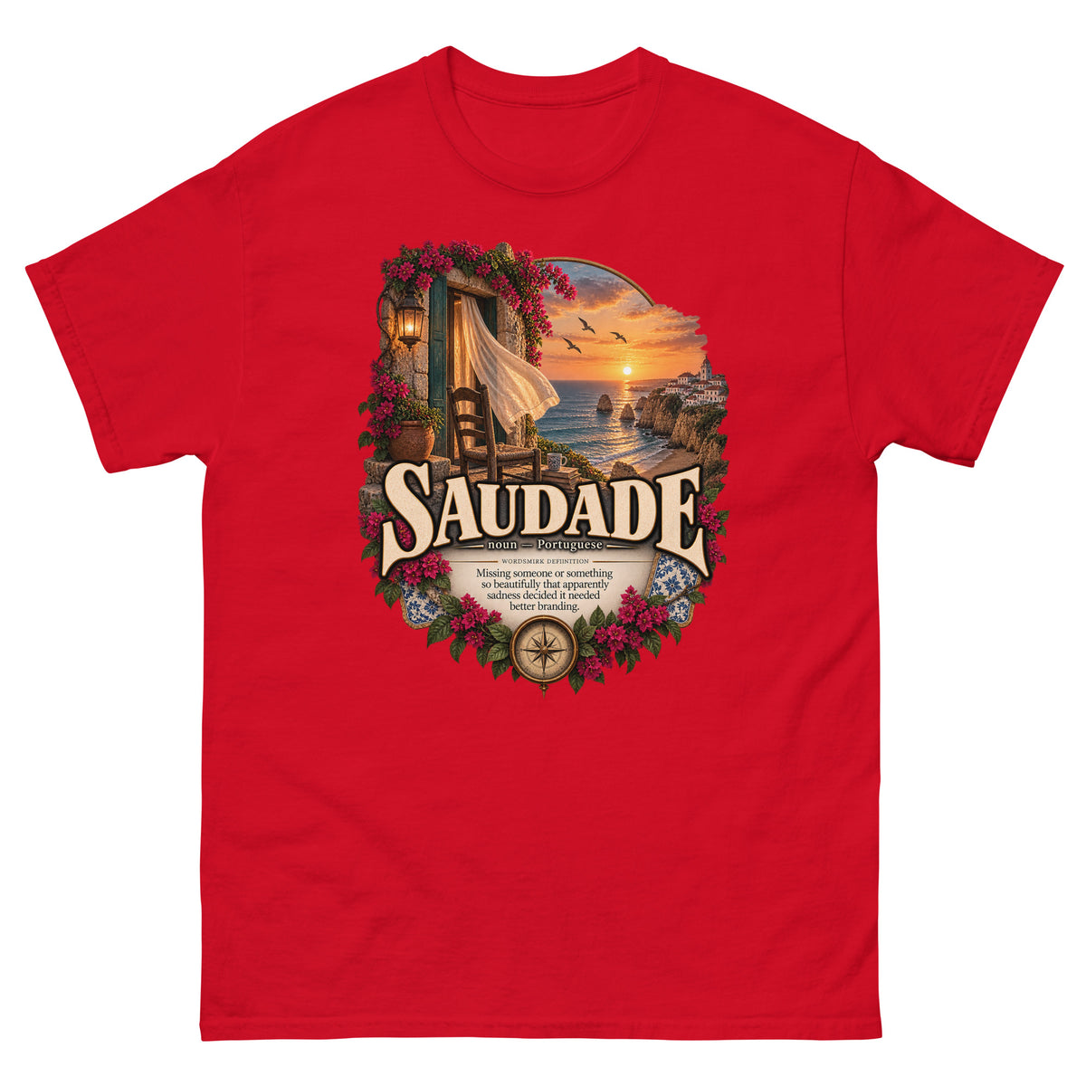 Saudade T-Shirt – Portuguese Word Definition Tee - WordSmirk™ | Obscure Word Shirts, Hoodies & Gifts