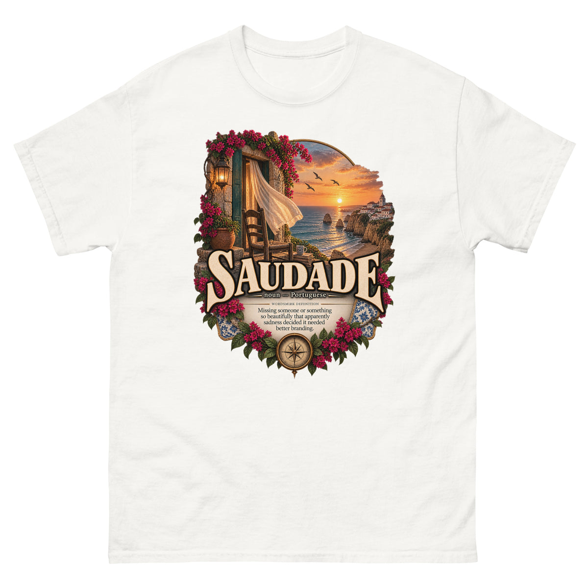 Saudade T-Shirt – Portuguese Word Definition Tee - WordSmirk™ | Obscure Word Shirts, Hoodies & Gifts