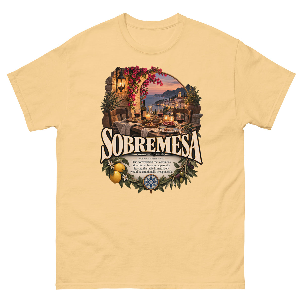 Sobremesa T-Shirt – Spanish Word Definition Tee - WordSmirk™ | Obscure Word Shirts, Hoodies & Gifts