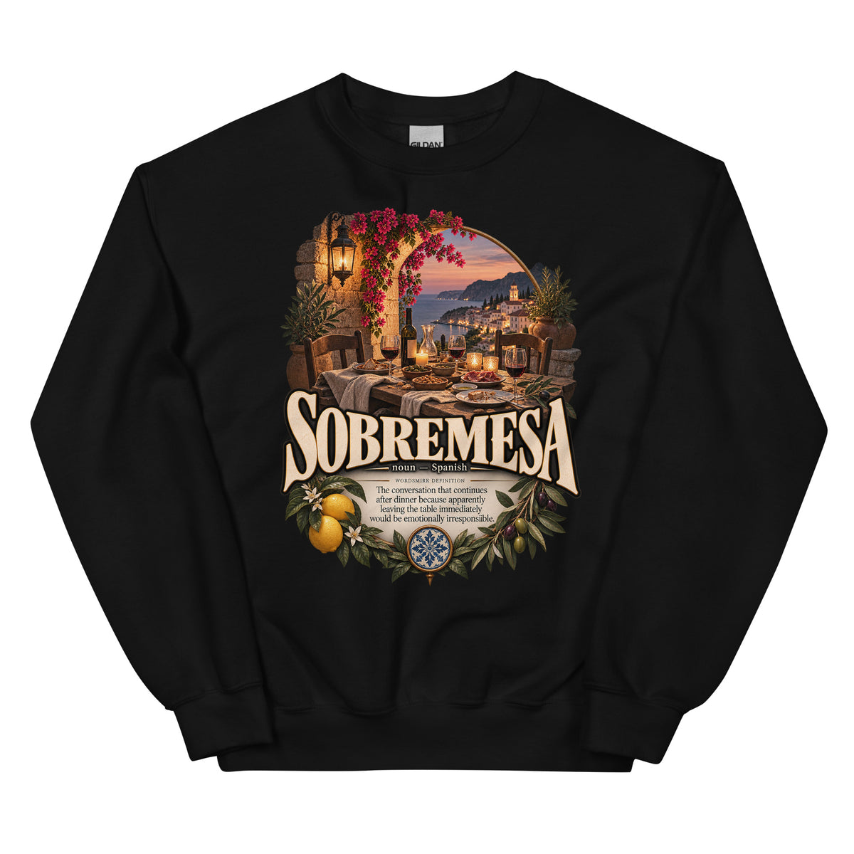 Sobremesa Sweatshirt – Spanish Word Definition Pullover - WordSmirk™ | Obscure Word Shirts, Hoodies & Gifts