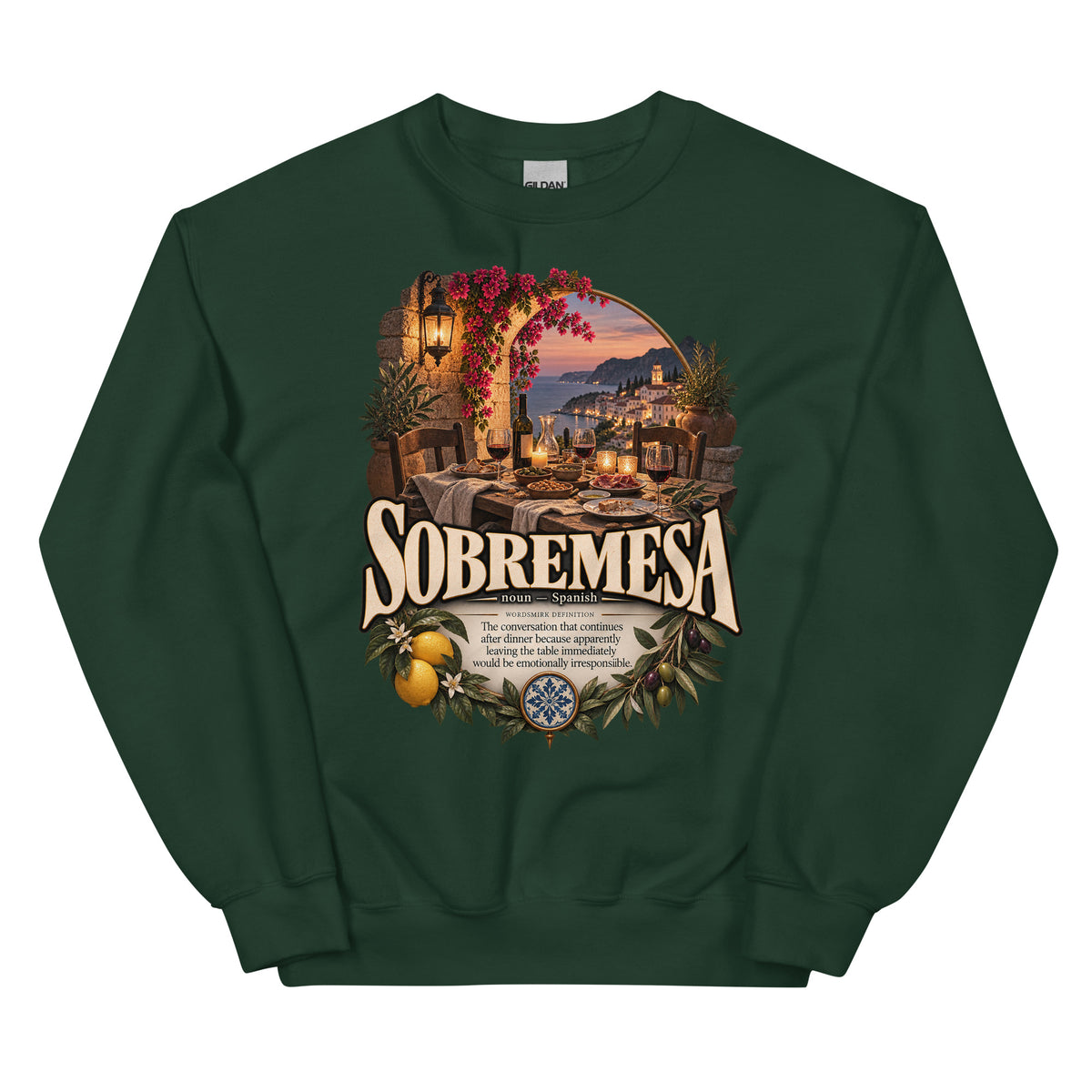 Sobremesa Sweatshirt – Spanish Word Definition Pullover - WordSmirk™ | Obscure Word Shirts, Hoodies & Gifts