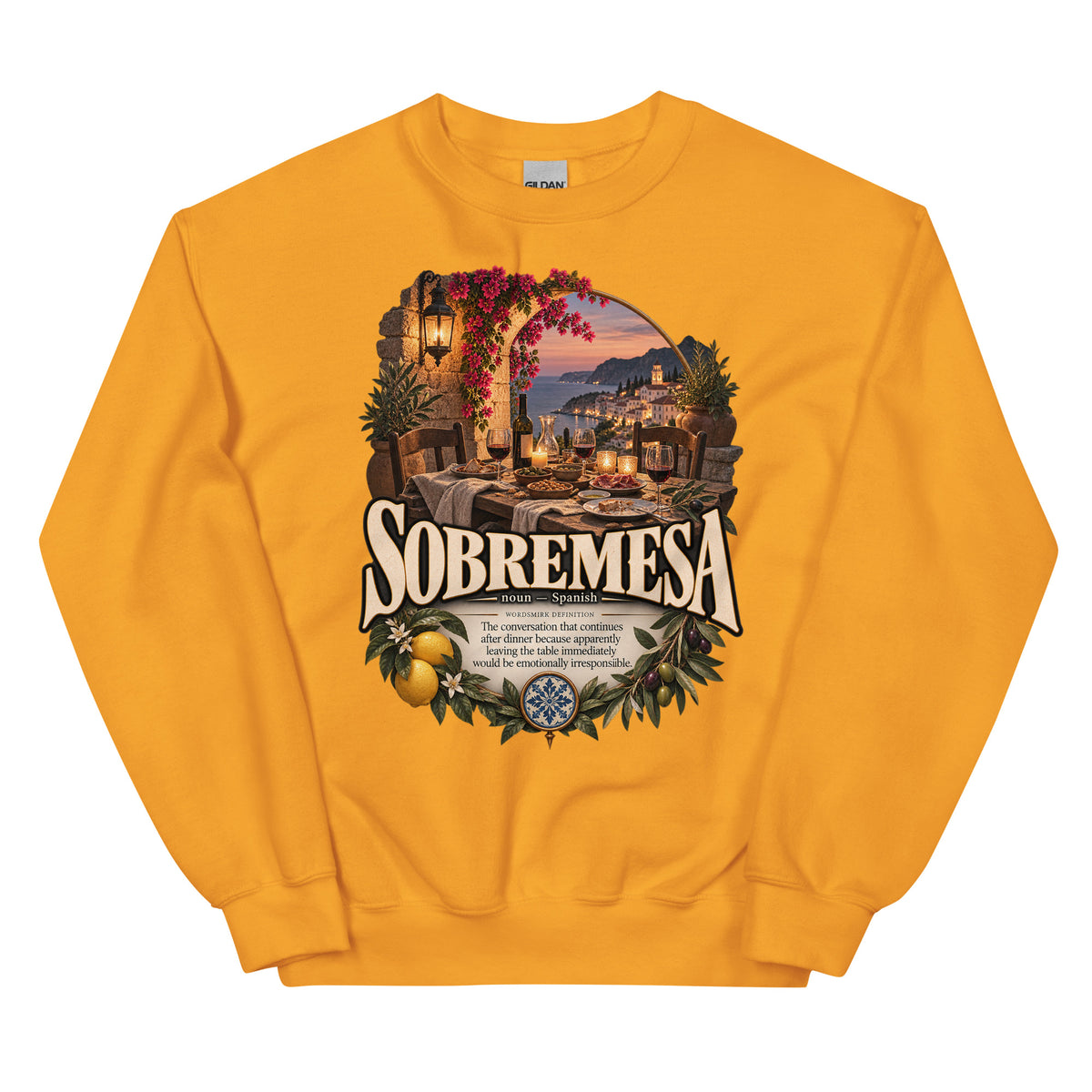 Sobremesa Sweatshirt – Spanish Word Definition Pullover - WordSmirk™ | Obscure Word Shirts, Hoodies & Gifts