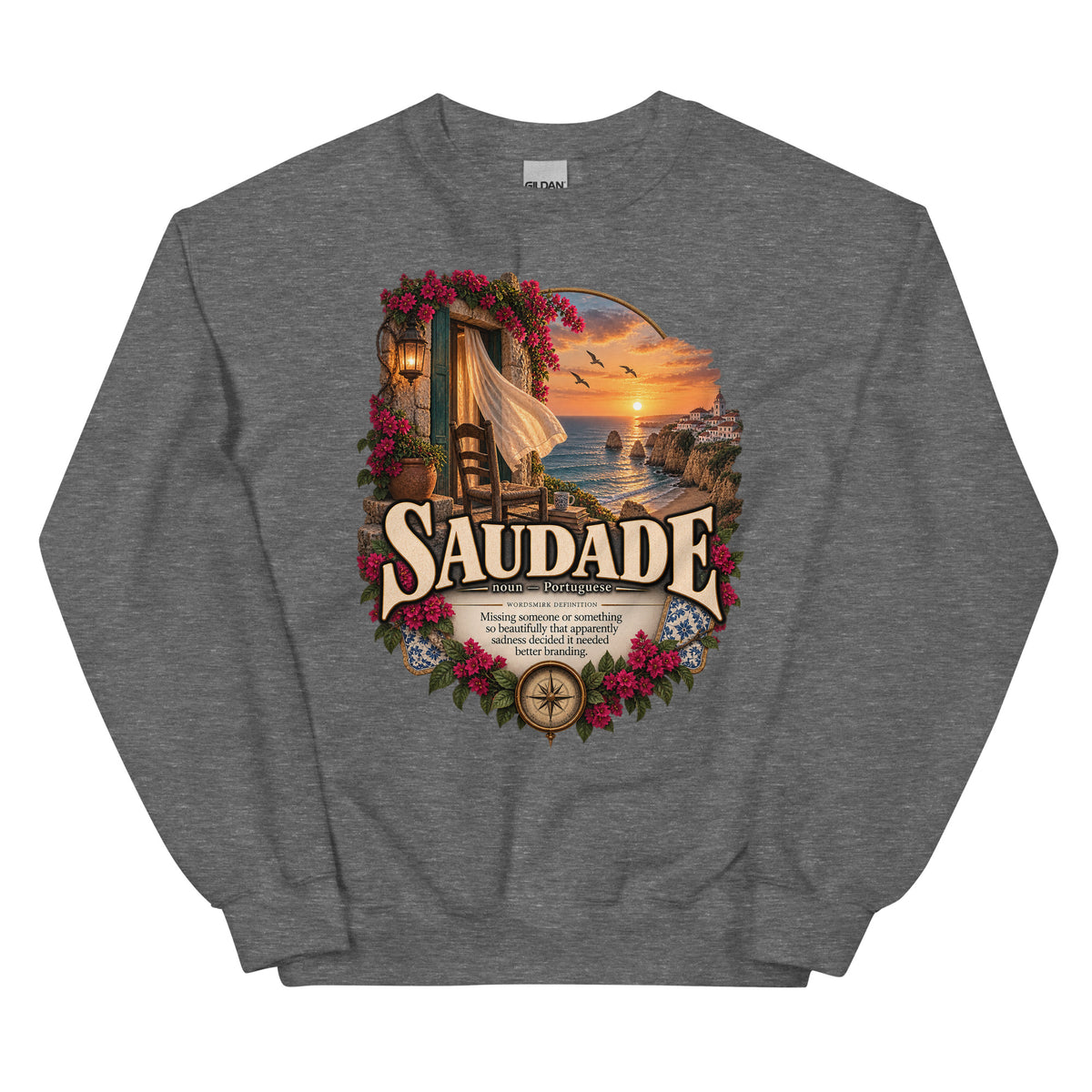 Saudade Sweatshirt – Portuguese Word Definition Pullover - WordSmirk™ | Obscure Word Shirts, Hoodies & Gifts
