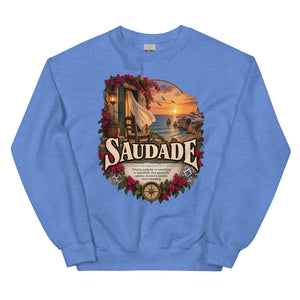 Saudade Sweatshirt – Portuguese Word Definition Pullover - WordSmirk™ | Obscure Word Shirts, Hoodies & Gifts