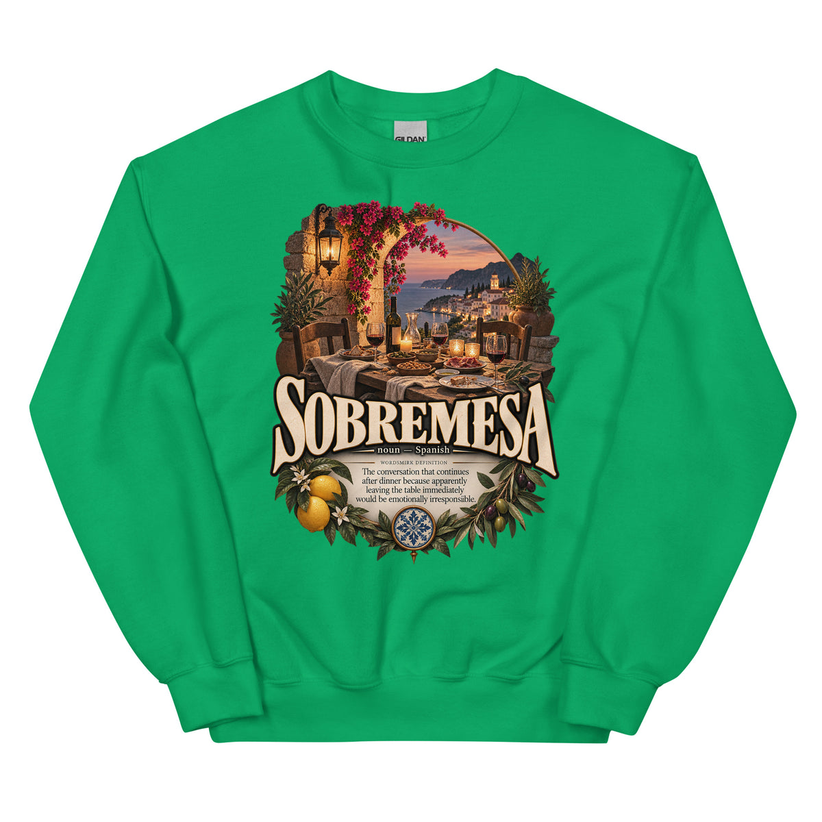 Sobremesa Sweatshirt – Spanish Word Definition Pullover - WordSmirk™ | Obscure Word Shirts, Hoodies & Gifts