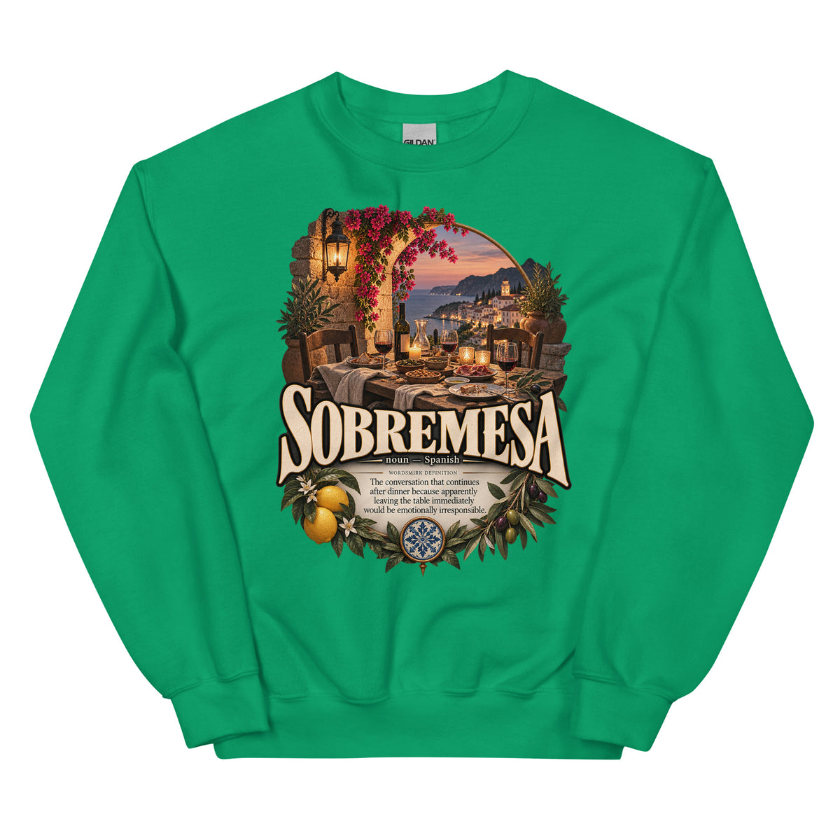 Sobremesa Sweatshirt – Spanish Word Definition Pullover - WordSmirk™ | Obscure Word Shirts, Hoodies & Gifts