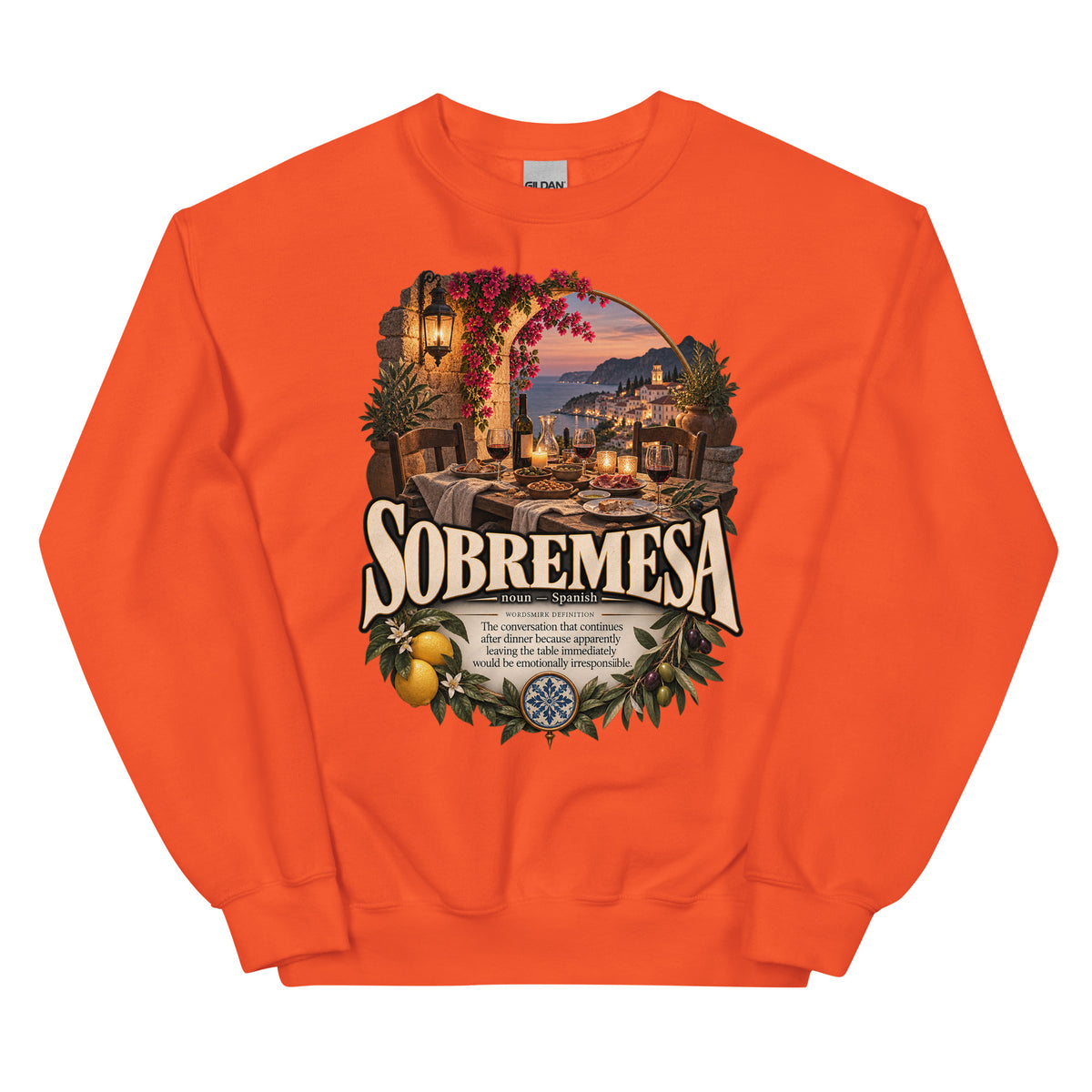 Sobremesa Sweatshirt – Spanish Word Definition Pullover - WordSmirk™ | Obscure Word Shirts, Hoodies & Gifts