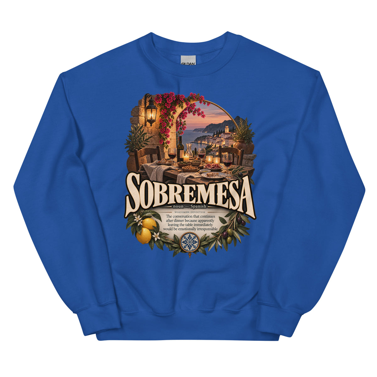 Sobremesa Sweatshirt – Spanish Word Definition Pullover - WordSmirk™ | Obscure Word Shirts, Hoodies & Gifts