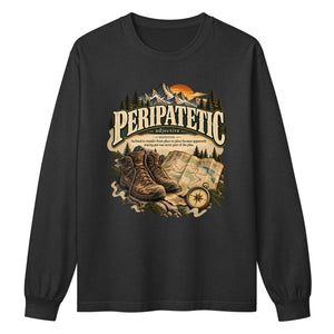 Peripatetic Long Sleeve Shirt – Wanderer Travel Tee - WordSmirk™ | Obscure Word Shirts, Hoodies & Gifts