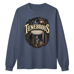 Tenebrous Long Sleeve Shirt – Dark Aesthetic Word Tee - WordSmirk™ | Obscure Word Shirts, Hoodies & Gifts