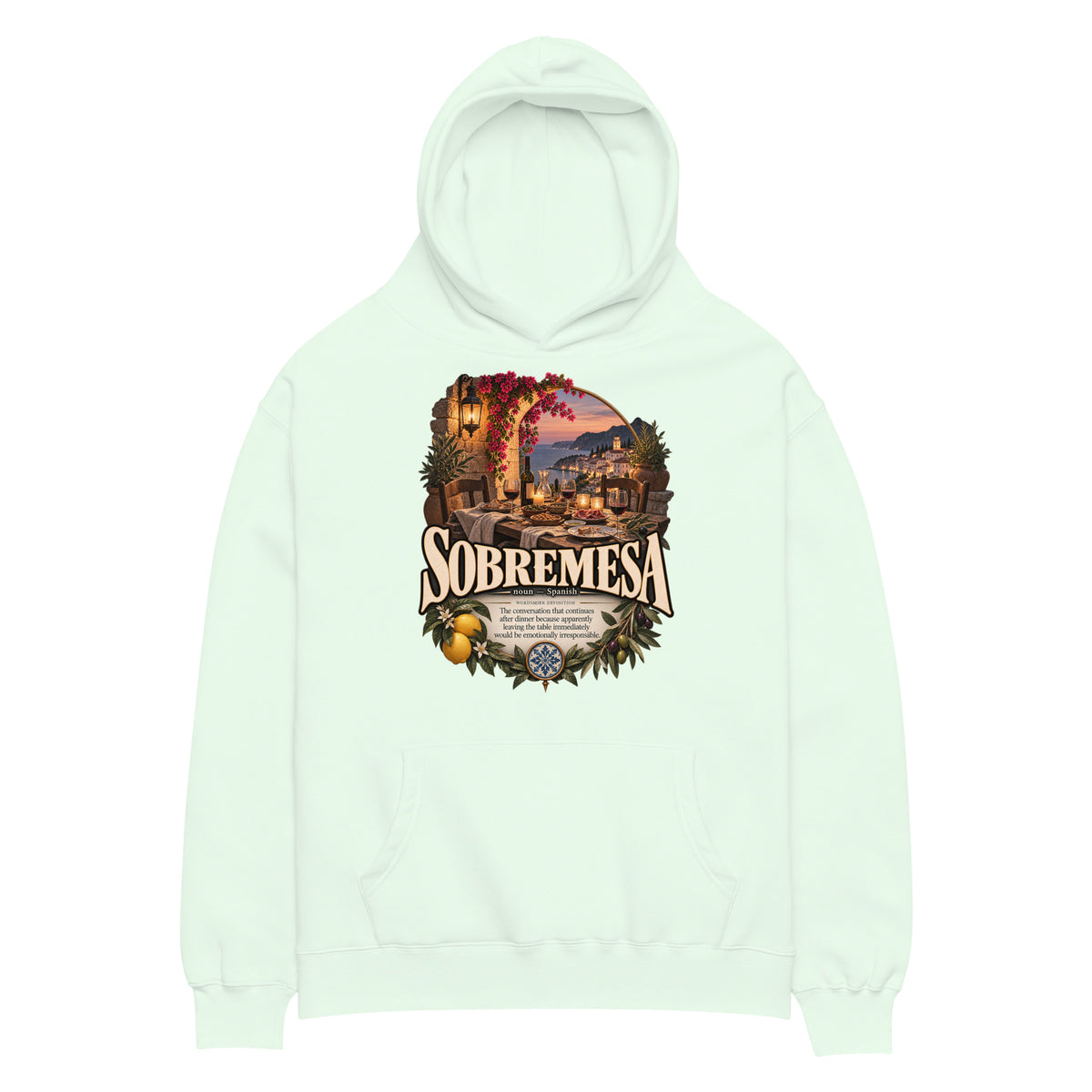 Sobremesa Hoodie – Spanish Word Definition Hoodie - WordSmirk™ | Obscure Word Shirts, Hoodies & Gifts